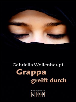 cover image of Grappa greift durch